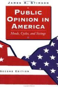 cover of Public Opinion In America: Moods, Cycles, And Swings, Second Edition (Transforming American Politics)