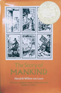 The Story of Mankind by Van Loon, Hendrik Willem - 1972