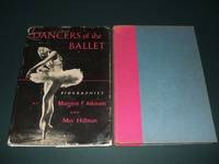 Dancers of the Ballet Biographies by Atkinson Margaret F. and Hillman May - 1955