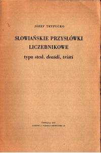 Slowianskie przyslowki liczebnikowe typu stcl.…