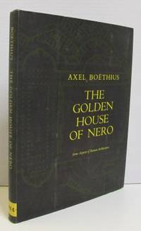 The Golden House of Nero. Some Aspects of Roman…