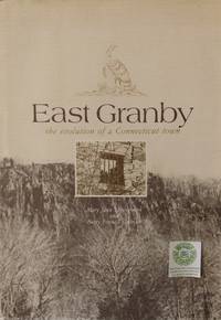 image of East Granby: The Evolution of a Connecticut Town
