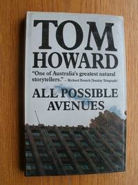 All Possible Avenues by Tom Howard - First edition first printing - 1986 - from Scene of the Crime Books, IOBA (SKU: biblio9653)