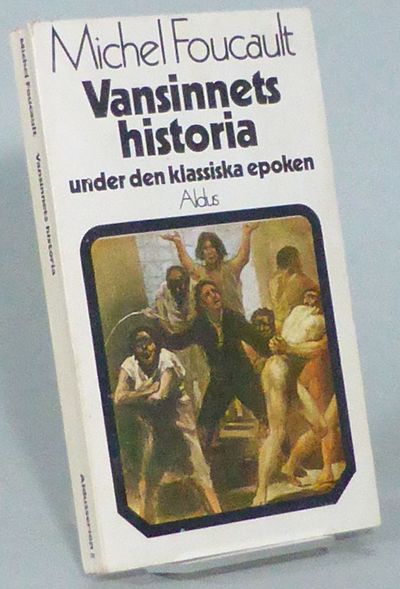 Vansinnets historia under den klassiska epoken.