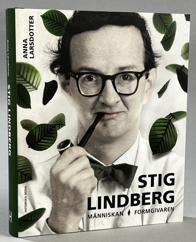 Stig Lindberg. Människan. Formgivaren. [Utg. av]…
