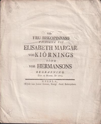 Vid fru biskopinnans välborna fru Elisabeth…
