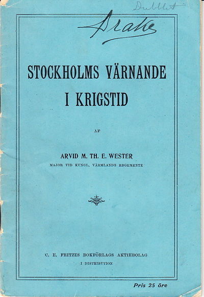 Stockholms värnande i krigstid.