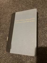 Vital Balance by Menninger, Karl - 1963-01-01
