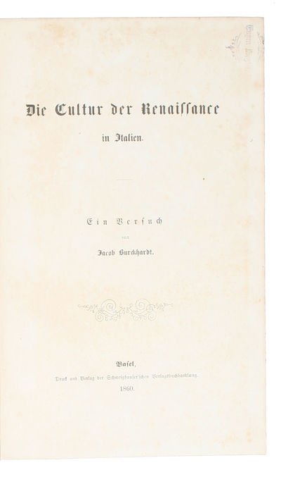 Die Cultur der Renaissance in Italien. -…