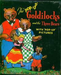 The Pop-Up Goldilocks and the Three Bears