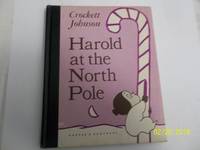 image of Harold At The North Pole (Harper And Brothers 1st Ed., 1958)
