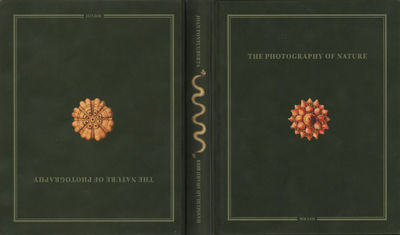 THE PHOTOGRAPHY OF NATURE / THE NATURE OF…