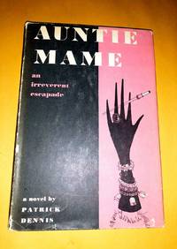 image of Auntie Mame: An Irreverent Escapade (1959, Vanguard Press W/Dj)
