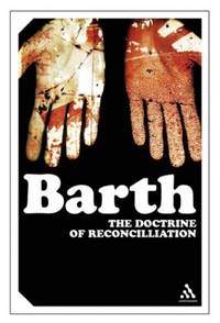 The Doctrine of Reconciliation: The Subject Matter and Problems of the Doctrine of of Reco: 40 Continuum Impacts