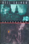 Neverwhere by Gaiman, Neil - 1997