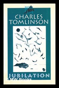 Jubilation / Charles Tomlinson