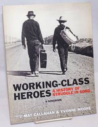 image of Working-class Heroes: A History of Struggle in Song