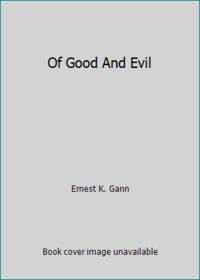 image of Of Good And Evil