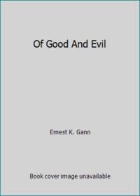 Of Good And Evil