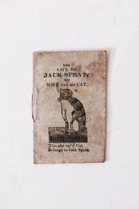 The Life of Jack Sprat, his Wife and his Cat