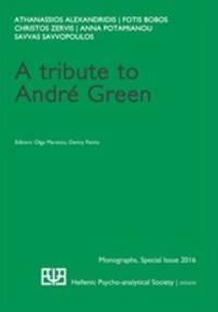  A Tribute to André Green