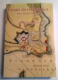 Fort Ticonderoga: Key to a continent