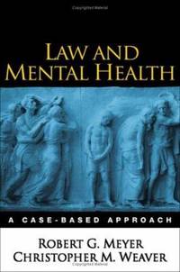 Law and Mental Health: A Case-Based Approach