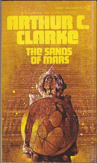 The Sands of Mars by Arthur C. Clarke - January 1974