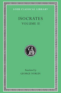 Isocrates: v. 2 (Loeb Classical Library)