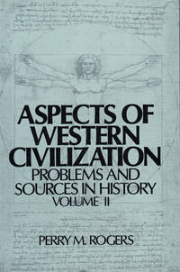 ASPECTS OF WESTERN CIVILIZATION: PROBLEMS AND SOURCES IN HISTORY