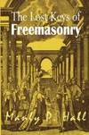 Lost Keys Of Freemasonry