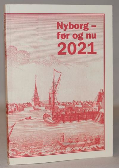 Nyborg - før & nu 2021.