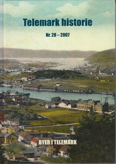 Byer i Telemark. Telemark historie. Tidsskrift…