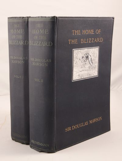 The Home of the Blizzard. Being the Story of the…