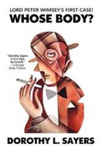 image of Whose Body? (Lord Peter Wimsey Mysteries)
