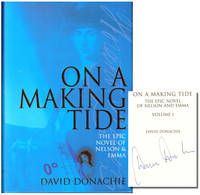 On A Making Tide: The Epic Novel of Nelson and Emma Volume One