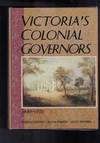 Victoria's Colonial Governors 1839 - 1900