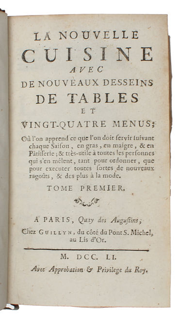 La nouvelle cuisine avec de nouveaux desseins de tables et vingt-quatre menus. 3 vols.  - [INVENTING THE "NOUVELLE CUISINE"] (photo 2)