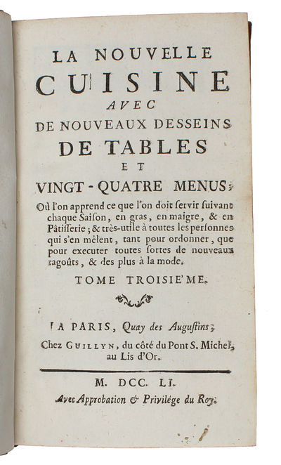 La nouvelle cuisine avec de nouveaux desseins de tables et vingt-quatre menus. 3 vols.  - [INVENTING THE "NOUVELLE CUISINE"] (photo 6)