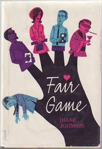 Fair Game by JOHNSON, Diane - 1965