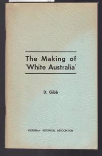 image of The Making of White Australia