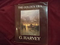 G. Harvey. The Golden Era. The American Dream.