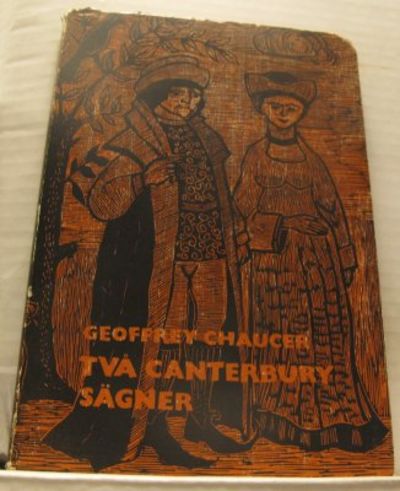 Två Canterburysägner. Svensk tolkning av Harald…
