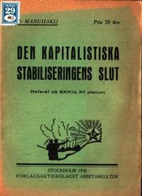 Den kapitalistiska stabiliseringens slut. Referat…