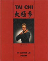 Tai Chi. Den kinesiska folkgymnastiken.