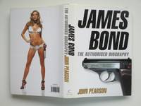 image of James Bond: the authorised biography