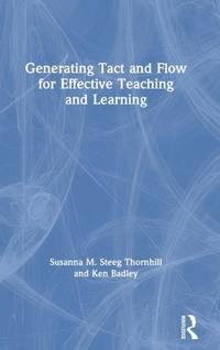 Generating Tact and Flow for Effective Teaching and Learning