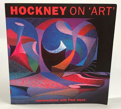 Hockney on 'art'. Conversations with Paul Joyce.