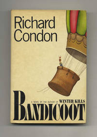 Bandicoot - 1st Edition/1st Printing by Richard Condon - First Edition; First Printing - 1978 - from Books Tell You Why, Inc. (SKU: 31811)