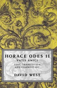 Horace Odes II: Vatis Amici